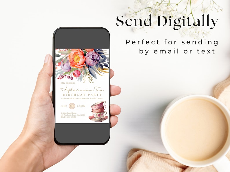 May include: A digital invitation for an afternoon tea birthday party. The invitation features a watercolor floral design with teacups and the text "Afternoon Tea Birthday Party".