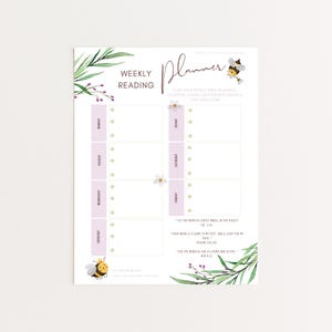 May include: A weekly reading planner with a floral and bee theme. The planner includes sections for each day of the week, with decorative elements like leaves and flowers. Text includes "Weekly Reading" and inspirational quotes.