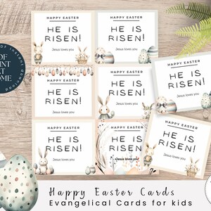 May include: Eight printable Easter cards with a watercolor design featuring bunnies, eggs, and the text "Happy Easter He is Risen! Jesus loves you".