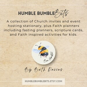 May include: A collection of printable resources for church events and faith-based activities. The image features a yellow and black bumblebee with the text "Humble Bumble" on a white circle. The text "By Beth Davies" and the website "humblebumblebits.etsy.com" are also included.