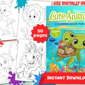 Cute Animals: A Coloring Book with 50 Beautiful and Cute Coloring Pages for Kids Ages 4-8 (Printable PDF / Instant Download)