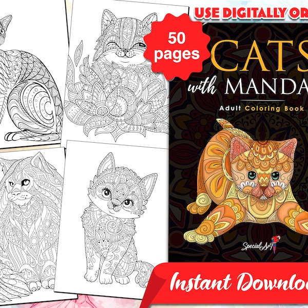 Cats with Mandalas: An Adult Coloring Book with 50 Coloring Pages of cute and loving Cats (Printable PDF / Instant Download)