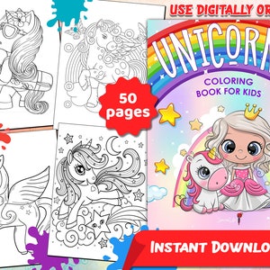Unicorns: A Coloring Book with 50 Beautiful and Cute Coloring Pages for Kids Ages 4-8 (Printable PDF / Instant Download)