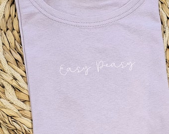 Easy Peasy | Statement Shirt French Shirt Premium Shirt Modern