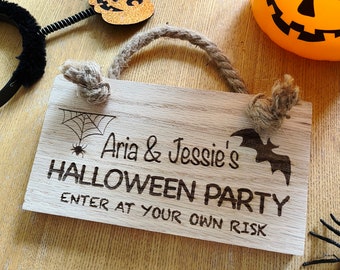 Personalised Halloween sign - Halloween Party - Enter at your own risk - Solid Oak Door Hanger - Spooky sign