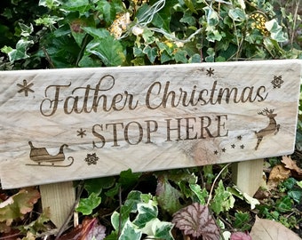 Father Christmas Stop Here Sign - Santa - Engraved - Traditional Christmas house decor - Upcycled pallet wood - Handmade gift