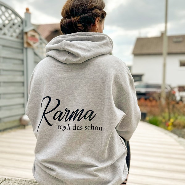 Hoodie Grau Karma regelt das schon - Kapuzenpulli - Pullover - Ladies Hoodie - Statement - Oversized Hoody - Yoga Hoodie - Unisex