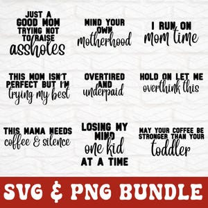 Pacchetto Svg mamma, Svg mamma divertente, Le brave mamme dicono parolacce Svg, Festa della mamma Svg, Vita da mamma Svg, Mamma Svg, Citazioni divertenti sulla mamma Svg Png, Vita da mamma Svg