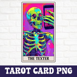 The Texter Tarot Card PNG, Funny Tarot Card Sublimation Design, Skeleton Tarot Card PNG, Trendy Shirt Sublimation Design, Funny Mug Wrap png