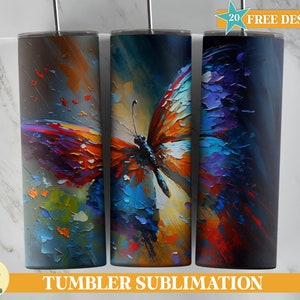 Think Painted Butterfly Tumbler PNG, Butterfly Tumbler Wrap, 20oz Skinny Tumbler Sublimation, 3D Art Tumbler, 3D Butterfly Sublimation
