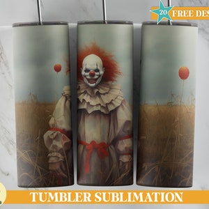 Halloween Clown Tumbler Wrap, Scary Clown Tumbler Wrap, 20oz Skinny Tumbler Sublimation, Creepy Clown Tumbler Wrap, Halloween PNG
