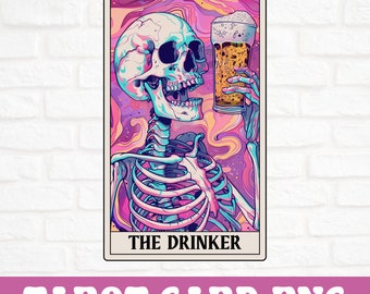 The Drinker Tarot Card PNG, Drinking Sublimation Design, Alcohol PNG, Skeleton Tarot Card, Drinking Buddy Tarot Card PNG Trendy Shirt Design