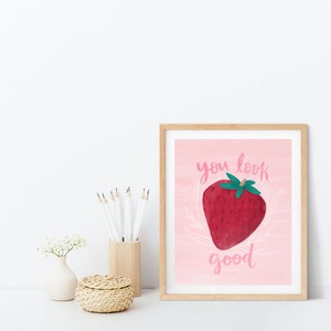 You Look Good Looking Berry Good Cute Bathroom Sign Strawberry Kitchen Bathroom wall art image 8