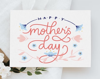 Floral Mothers Day Card: Handlettered Calligraphy Greeting for Mom, Pastel Botanical Gift, Stepmom, Grandma
