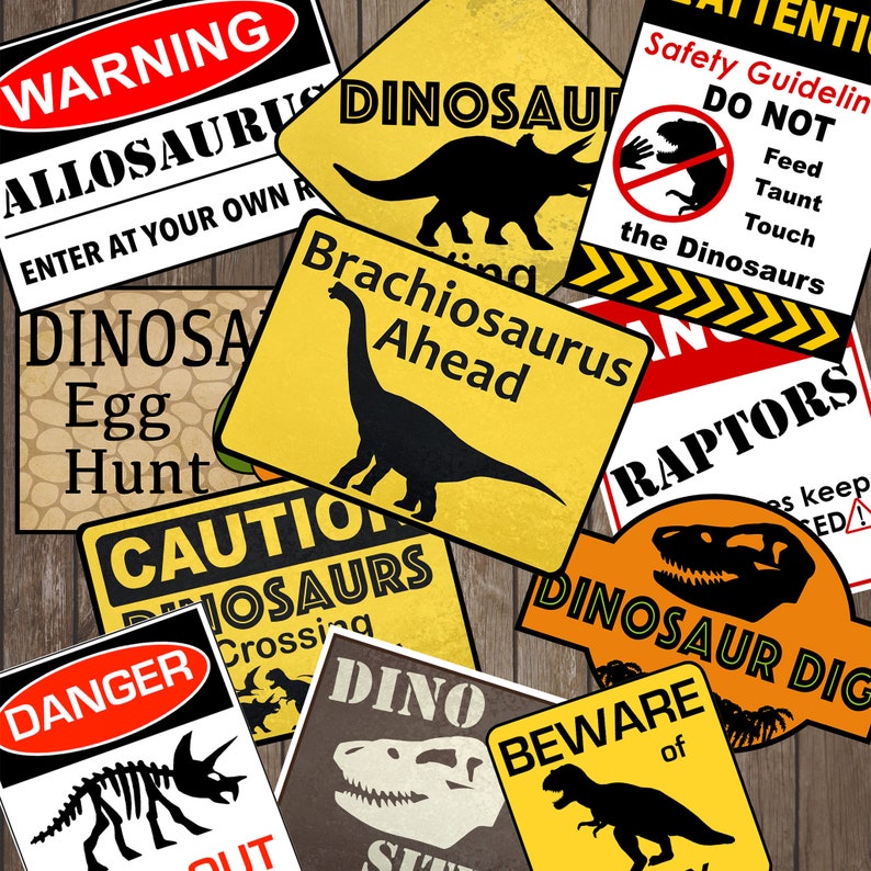 Dinosaur Signs - Dinosaur Party Decoration - Dinosaur Warning Sign - Dinosaur Excavation -Dinosaur Tags - Instant Download- Adobe Reader PDf image 1