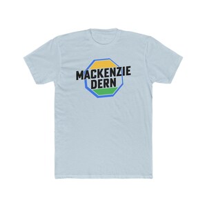 Mackenzie Dern MMA Unisex Graphic T-Shirt Solid Light Blue