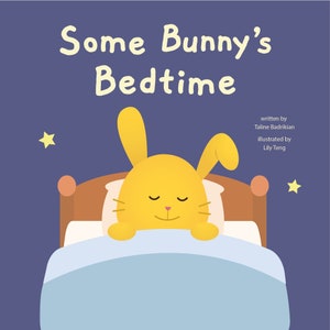 Some Bunnys Bedtime A Board Book About Bedtime A Great Gift for Kids, Toddlers, and Infants image 1
