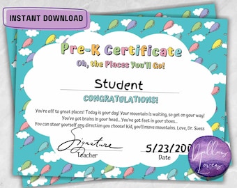 Oh the Places You’ll go / Dr. Seuss / Pre-K Certificate for Graduation / Cloud Theme / Digital Download