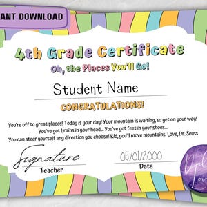 Oh the Places You’ll go / Dr. Seuss / 4th Grade Certificate / Digital Download