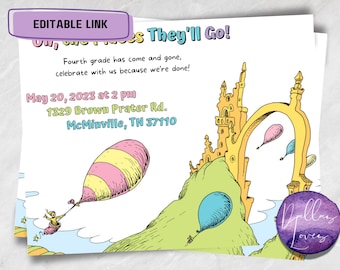 ¡Oh, los lugares a los que irás! / Dr. Seuss / Invitación de graduación / Invitación editable / Descarga de enlace PDF