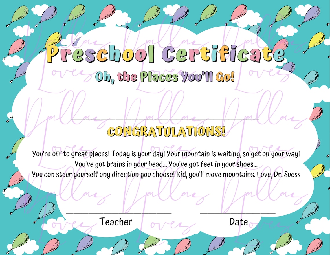 Oh the Places You’ll Go / Dr. Seuss / Preschool Certificate for ...