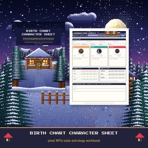 May include: A pixel art style birth chart character sheet workbook featuring a winter cabin scene. The document includes sections for player info, sun, moon, and rising signs, element stats, modality stats, and a character class section with lines.