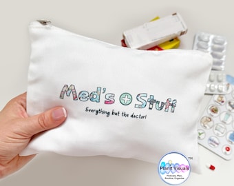 Meds & Stuff Bag - Medicine Zip Bag - Medical Zip Pouch - Medication Kit - Emergency Meds - Pill Zip Case - Emergency Bag Tablet Bag