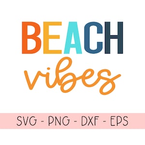 Beach Vibes SVG PNG, vacay png, vacay svg, beach babe, vacay mode, vacay mode on, vacation vibes, salty beach, vacay, oh hey vacay