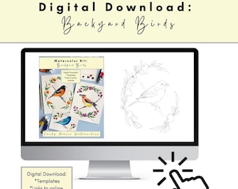 Digital Download of Backyard Birds Watercolor Kit (Printable and Traceable Templates and Online Tutorials)