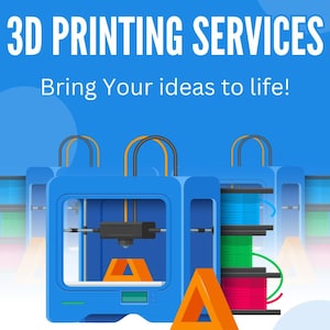 May include: A blue graphic promoting 3D printing services. The text reads "3D PRINTING SERVICES" and "Bring Your ideas to life!" Several blue 3D printers are depicted, along with orange triangle shapes and spools of colorful filament.