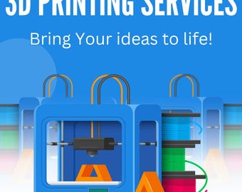 Custom 3D Printing Service: Prototypes, Parts, Personalized Gifts