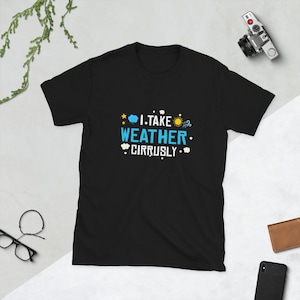 Take Weather Cirrusly Meteorologist Clouds Meteorology Lover