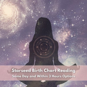 Starseed Astrology Birth Chart Reading - Star Seed Natal Chart - Same Day Astrology Reading and Within 3 Hour Starseeds Reading Available