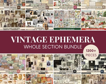May include: A collage of vintage ephemera images, including botanical illustrations, maps, ladies, cats, tickets, cabinet cards, and more. The title "Vintage Ephemera Whole Section Bundle 1200+ Pieces" is displayed at the top.