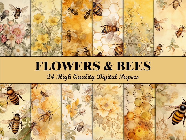 May include: A digital paper pack with 24 high-quality designs featuring watercolor illustrations of bees and flowers in shades of yellow, brown, and white. The text "FLOWERS & BEES 24 High Quality Digital Papers" is displayed on a banner.