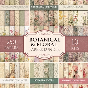 May include: A digital paper bundle featuring 250 botanical and floral designs across 10 kits. The collection includes various patterns with vintage roses, wildflowers, and neutral textures in muted tones, labeled with text such as VINTAGE BOTANICAL PAPERS.