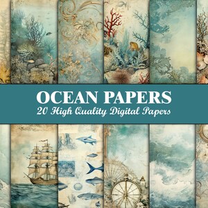 May include: A set of 20 digital papers featuring ocean-themed illustrations. The papers include images of seashells, coral reefs, ships, fish, and nautical elements. The papers are in a vintage style with a blue and green colour scheme. "OCEAN PAPERS 20 High Quality Digital Papers" is written in white text on a blue banner.