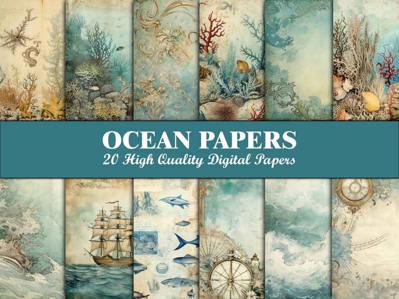 May include: A set of 20 digital papers featuring ocean-themed illustrations. The papers include images of seashells, coral reefs, ships, fish, and nautical elements. The papers are in a vintage style with a blue and green colour scheme. "OCEAN PAPERS 20 High Quality Digital Papers" is written in white text on a blue banner.