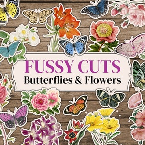 Fussy Cut Flowers & Fussy Cut Butterflies | Botanical Fussy Cut Ephemera For Junk Journals | Floral Fussy Cuts | Junk Journal Kits