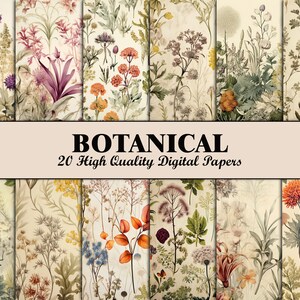 May include: A set of 20 digital papers featuring botanical illustrations of various flowers and plants. The papers have a vintage aesthetic with a cream background and detailed floral designs in shades of green, brown, orange, and purple.