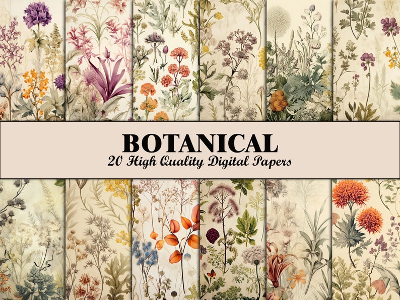 May include: A set of 20 digital papers featuring botanical illustrations of various flowers and plants. The papers have a vintage aesthetic with a cream background and detailed floral designs in shades of green, brown, orange, and purple.