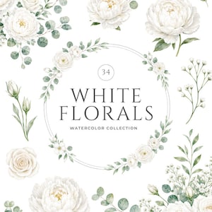 Può includere: Una collezione digitale di illustrazioni floreali bianche ad acquerello con peonie, rose e foglie di eucalipto disposte in grappoli e in una ghirlanda circolare. Il testo centrale recita 34 WHITE FLORALS WATERCOLOR COLLECTION.