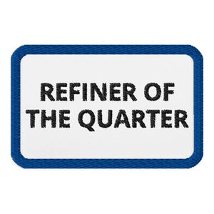 Severance Refiner of the QuarterEmbroidered Patch