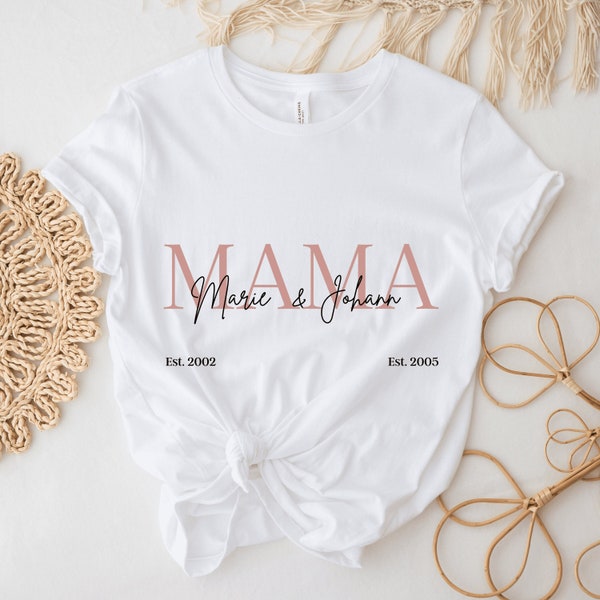 Mama T-Shirt| personalisiert mit Namen| Geschenk | Muttertag | Geburtstag| Geburt | Kinder