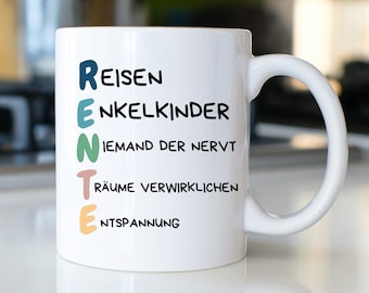 Tasse für werdende Rentner| Rentner Geschenk mit lustigem Spruch