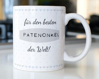 Personalisierte Tasse für den besten Patenonkel der Welt | Kaffeetasse Namenstasse | Geschenkidee | Individuell bedruckt