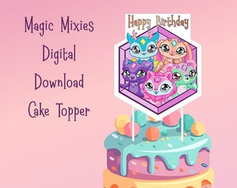 Magic Mixies Mixlings Printable Cake Topper | Birthday Cake Topper | Digital Download