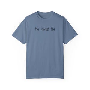 Dies war das Comfort Colors T-Shirt