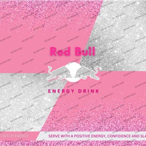 Könnte beinhalten: Ein quadratisches Grafikdesign mit abwechselnden rosa und silbernen Glitzerfeldern. In der Mitte befinden sich das Red Bull Logo und der Text, sowie der zusätzliche Text BAD BITCH ENERGY und SERVE WITH A POSITIVE ENERGY, CONFIDENCE AND SLAY unten.