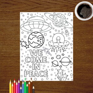 We Come In Peace Malseite (Digital Download) - Aliens - Weltall - Außerirdische - Galaxie - Planeten - Ausmalbilder